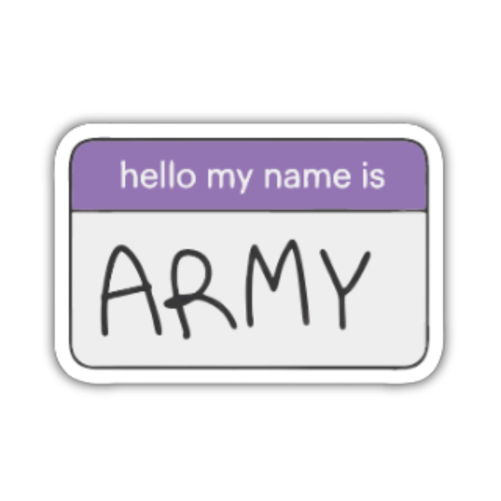 Hello my name is Army