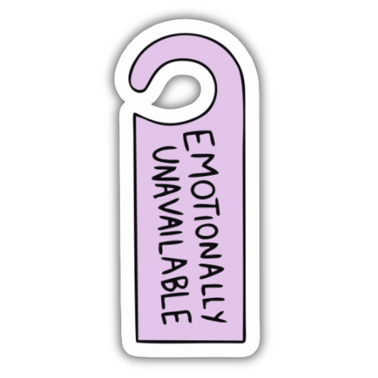 Emotionally Unavailable