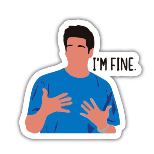 I'm Fine - Friends