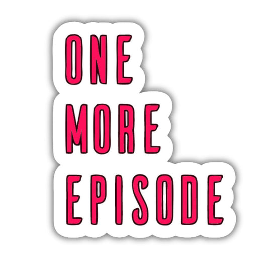 One more Episode