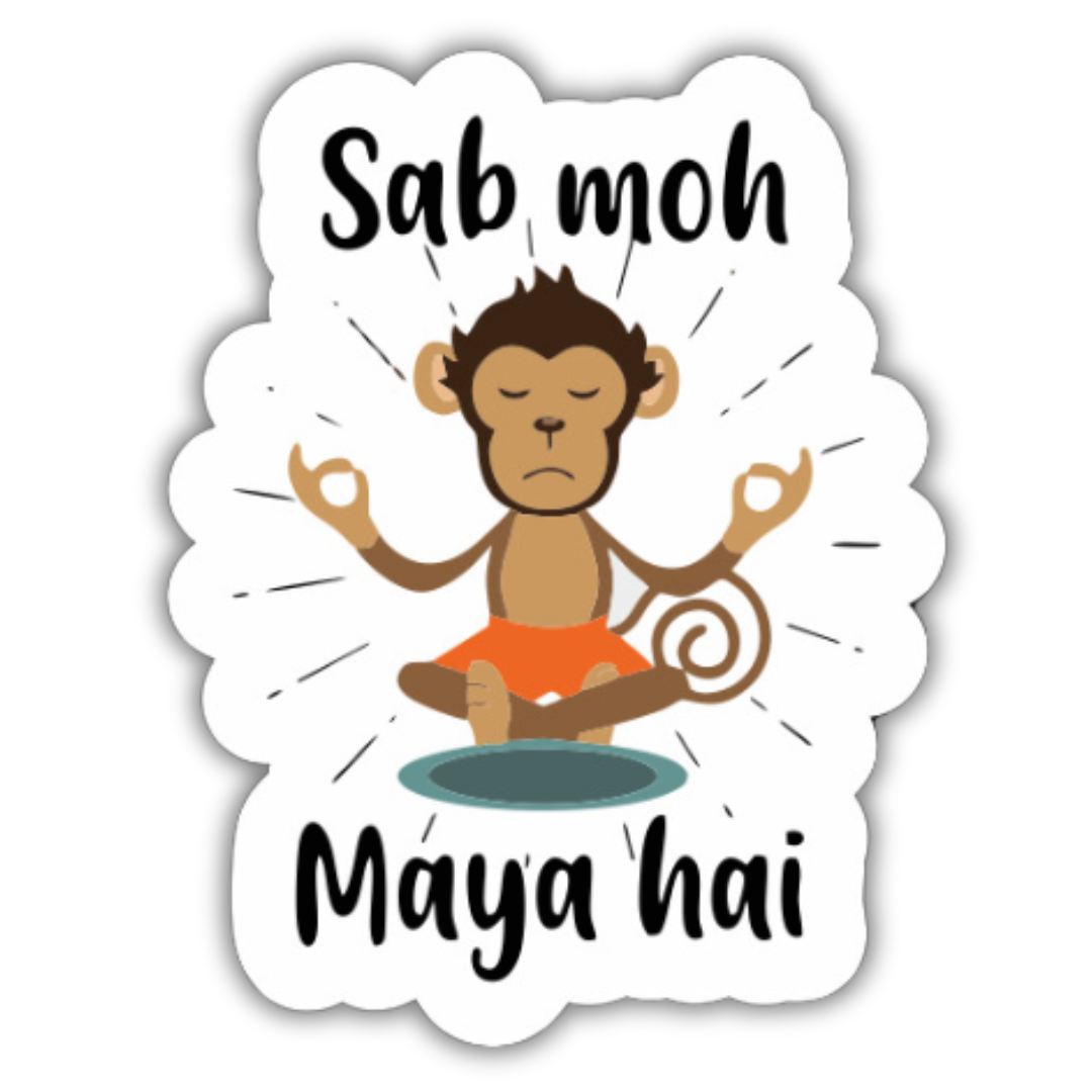 Sab moh maya hai