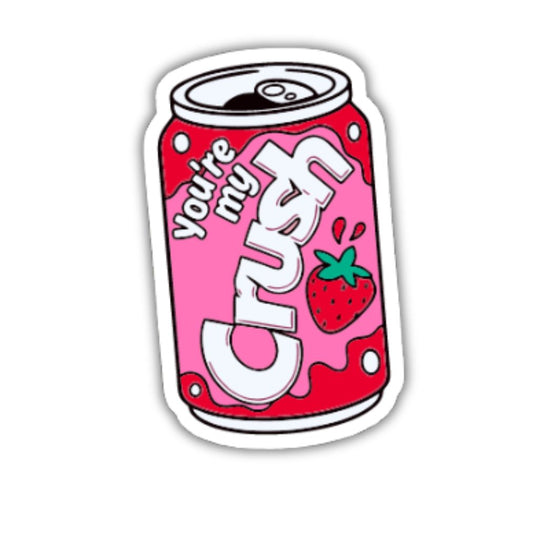 You're my crush