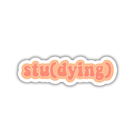 Stu(dying)