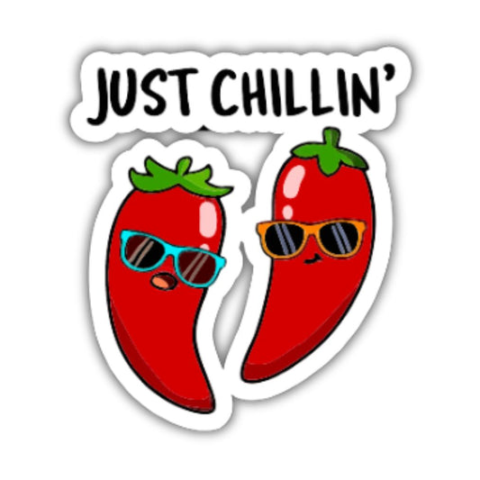 Just Chillin'