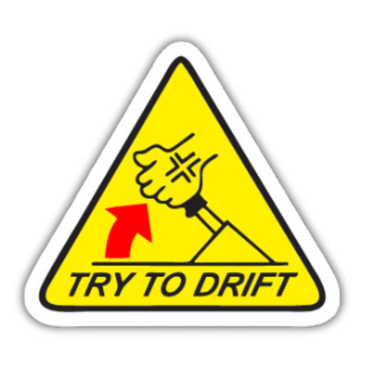 Try to drift