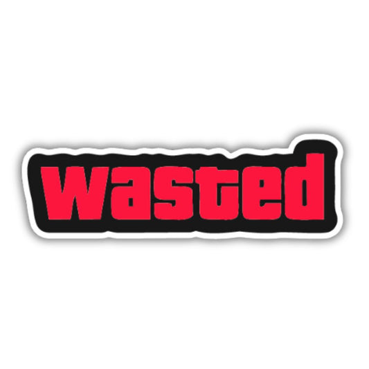 Wasted