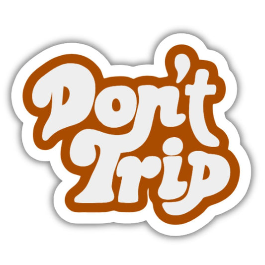 Don't trip